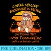 Coffee Spelled Backwards Is Eeffoc Funny Lazy Sloth - PNG Design Download - Revolutionize Your Designs