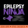 Epilepsy Ninja for Men Toddler Funny Purple - PNG Download - Bold & Eye Catching