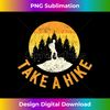 Funny Camping Hike Perfect Family Camp Lovers - Bohemian Sublimation Digital Download - Rapidly Innovate Your Artistic Vision