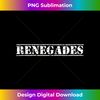 Go Renegades Football Baseball Basketball Cheer Team Fan Tank Top - PNG Transparent Sublimation File