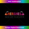 Funny Lesbian Pride Hershes Are My Favorite LGBTQ Love - Exclusive PNG Sublimation Download