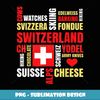 Switzerland Alps Cows Fondue Cheese Skiing Swiss Lover Gift - Stylish Sublimation Digital Download