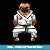 Pug Dog Karate Martial Arts Kickboxing Jiu Jitsu Boys Kids - Creative Sublimation PNG Download