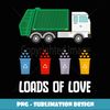 Kids Valentines Day Garbage ruck Loads Of Love Cute Boys oddler - Vintage Sublimation PNG Download