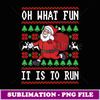 Oh What Fun Is It To Run Jogging Christmas Running -