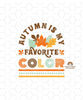 Fall Sublimations, Designs Downloads, Thankful, Png, Clipart, Shirt Design Sublimation Downloads, Thanksgiving, Autumn is my favorite color 1.jpg