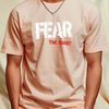 Fear The Shirt T-Shirt_T-Shirt_File PNG.jpg