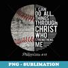 Christian Baseball Men Boys Philippians Religious s - PNG Transparent Sublimation Design