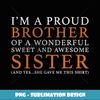 Gift For Brother From Sister Funny Birthday Christmas Gift - PNG Sublimation Digital Download