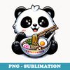 Cute Kawaii Panda Eating Ramen Japanese Food Anime - Instant Sublimation Digital Download