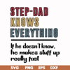 FTD119-Step dad knows everything svg, png, dxf, eps, digital file FTD119.jpg