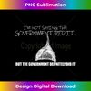 It Was A Government Cover Up Conspiracy Theory Tin Foil Hat 1 - Unique Sublimation PNG Download