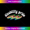 Disabled Pride Proud Handicap Disability Pride Month Flag - Classic Sublimation PNG File - Infuse Everyday with a Celebratory Spirit