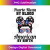 Puerto Rican by blood American by birth Puerto rican roots 1 - Exclusive Sublimation Digital File