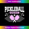 Pickleball Queen I Pickleball Paddle I Pickleball - Urban Sublimation PNG Design - Reimagine Your Sublimation Pieces