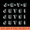 JETS Jets Jets Jets NY Jets Football Team Chant - PNG Designs - High Quality 300 DPI
