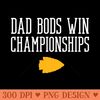 Chiefs Dad Bods Win Championships - PNG Download Library - Popularity