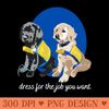 Dress for the Job - Premium PNG Downloads - Convenience