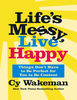 Lifes Messy Live Happy - Cy Wakeman.png