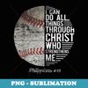 Christian Baseball Men  Philippians Religious Gifts - PNG Sublimation Digital Download