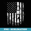 Bampa Gift America Flag Christmas Gift For Men Father'day - Unique Sublimation PNG Download