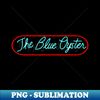 Police Academy Blue Oyster Bar Sign - Special Edition Sublimation PNG File
