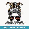 Autumn Leaves and Pumpkins Please Messy Bun Fall Hair Band - PNG Sublimation Digital Download