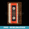 Love Retro Mixtape 70's 80's 90's Cassette Tape - Unique Sublimation PNG Download