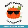 Cutest Pumpkin in the Patch Toddler Boy Baby Halloween Girl - PNG Sublimation Digital Download