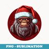 Sasquatch Christmas Santa Claus Xmas Bigfoot Believe - Professional Sublimation Digital Download