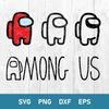 Bundle Among Us Svg, Among Us Svg, Among Us Game Vector, Among Us Costume, Impostor.jpg