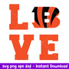 Love Cincinnati Bengals Svg, Cincinnati Bengals Svg, NFL Svg, Png Dxf Eps Digital File.jpeg