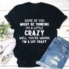 I'm A Lot Crazy Tee (1).jpg