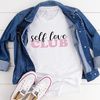 Self Love Club Tee..jpg