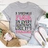 I Sprinkle The F-Bomb In Every Sentence Tee..jpg