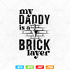 My Daddy Is A Bricklayer Preview 1.jpg