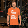 Eat Sleep Game Repeat Unisex t-shirt