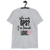 I've found love T-Shirt