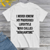 My Preferred Lifestyle T-Shirt