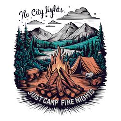 no city lights just camp fire nights vintage camping png