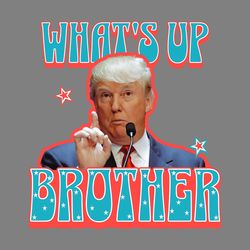 funny whats up brother donald daddy png digital download files