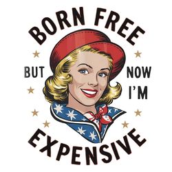 born free but now im expensive american girl png