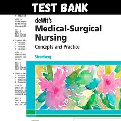 test bank for dewits medical surgical nursing concepts and practice 4th edition all chapters dewits medical surgical nur