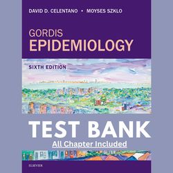 gordis epidemiology 6th edition by david test bank all chapters gordis epidemiology 6th edition gordis epidemiology 6th