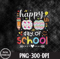 100th day of school 101 days smarter 100 100th day of school png, png, sublimation design