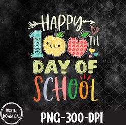 happy 100th day of school kindergarten teacher apple, 100th day of school png, png, sublimation design