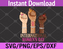 three hand international women's day happy women's day 2022  svg, eps, png, dxf, digital download