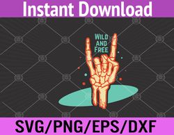 wild and free svg, eps, png, dxf, digital download