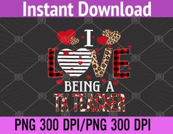 i love being a tk teacher red plaid hearts valentines png digital download