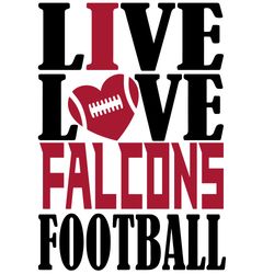 live love atlanta falcons football svg, atlanta falcons svg, nfl svg, nfl logo svg, sport team svg digital download